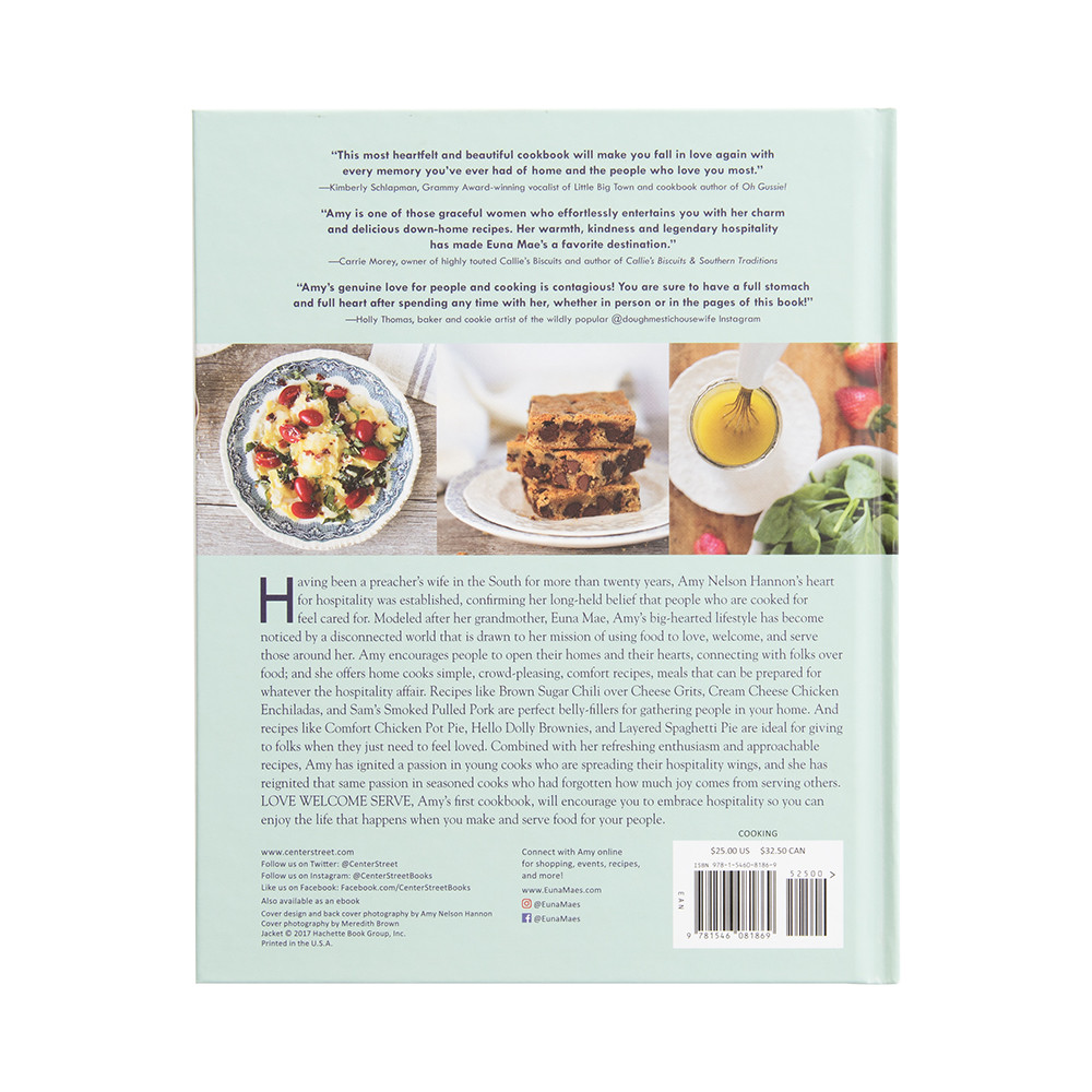 Love Welcome Serve: Recipes That Gather and Give Cookbook